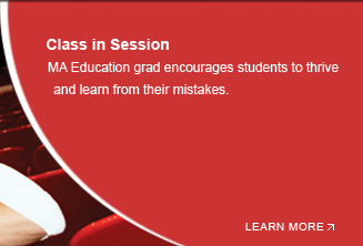 MA Education grad encourages students to thrive and learn from their mistakes.