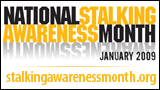 National Stalking Awareness Month