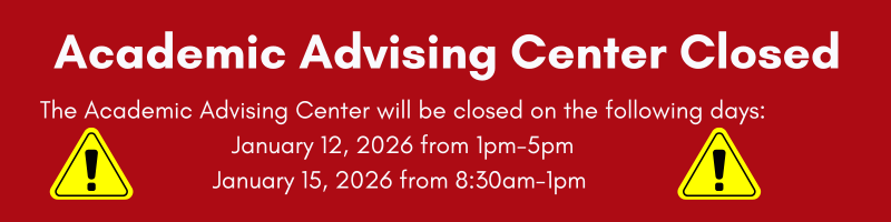 Advising Center Closed Banner