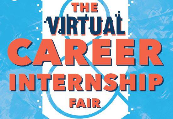 Virtual Career and Internship Fair Virtual Career and Internship Fair