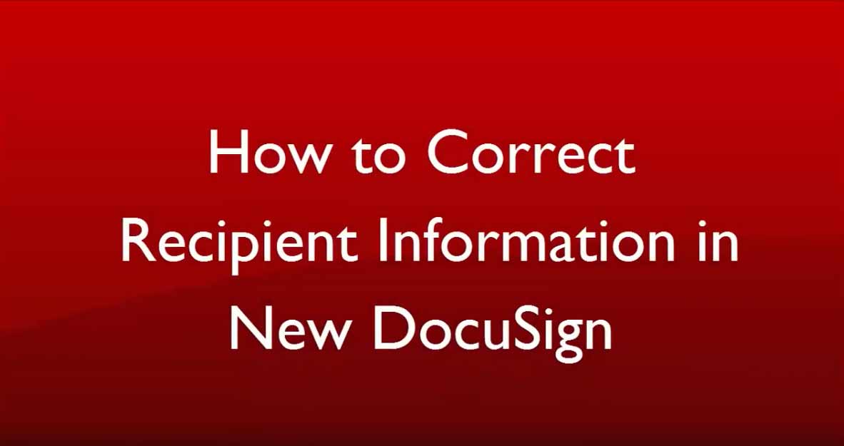 How to correct recipient information in new docusign