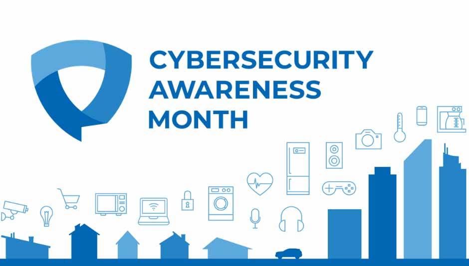 Cyber Security Awareness Month - Information Technology Services - CSU