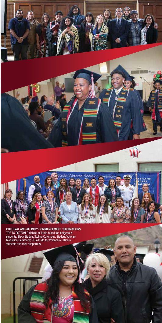 TOP TO BOTTOM Dolphins of Turtle Island for Indigenous students; Black Student Stoling Ceremony; Student Veteran Medallion Ceremony; Sí Se Pudo for Chicana/o Latina/o students and their supporters.