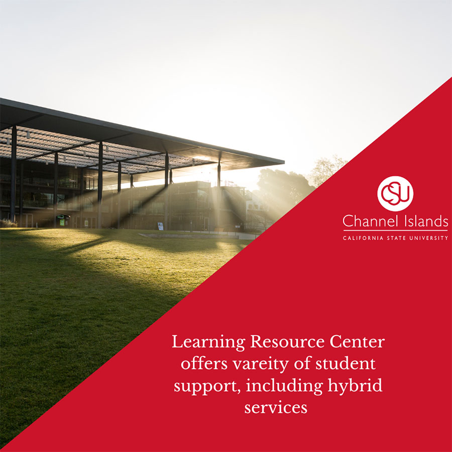 Learning Resource Center offers variety of student support, including hybrid services