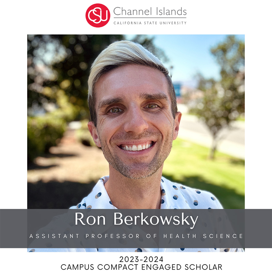Ron Berkowsky, Assistant Professor of Health Science; 2023-2024 Campus Compact Engaged Scholar