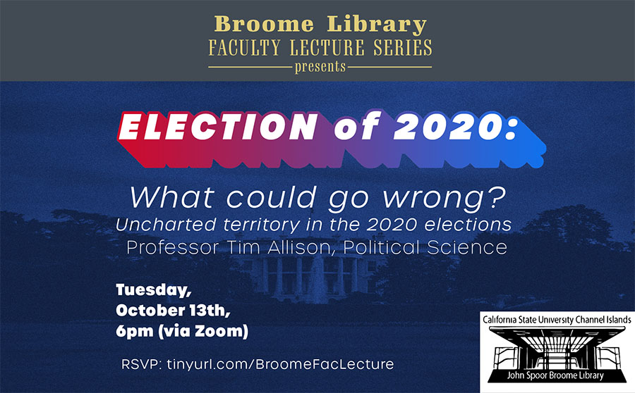Broome Library Faculty Lecture Series