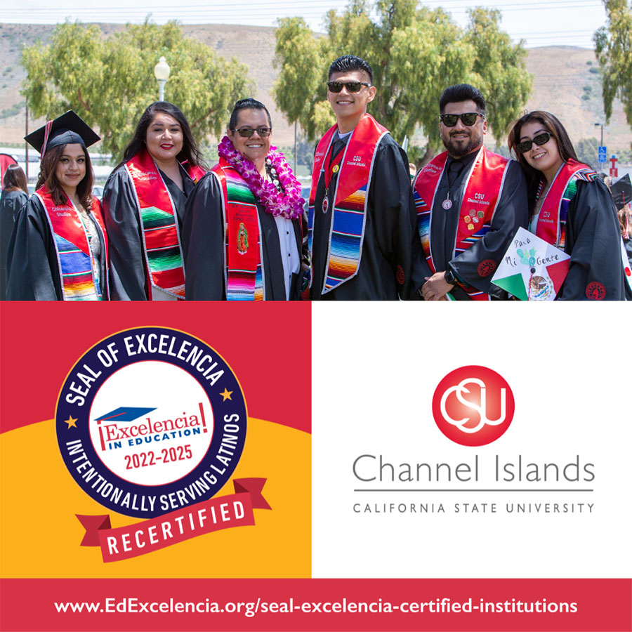 Seal of Excelencia recertification for 2022-2025; CSUCI Latino students celebrating at the 2022 Commencement ceremony