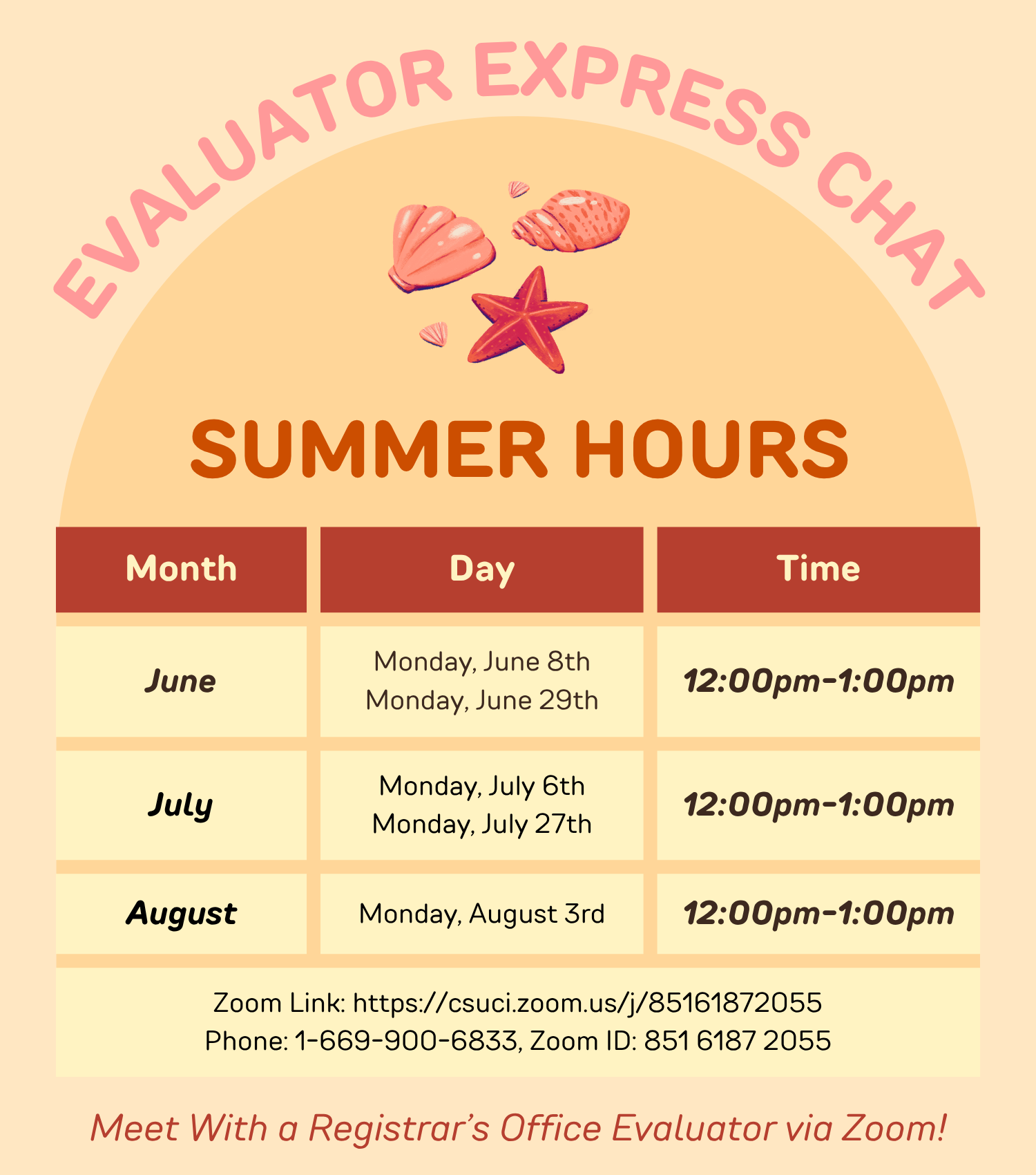 Join our Zoom hours: Mondays: 12pm - 1pm Evaluator Express Chat Hours. Day, Time, Location. Monday, 12:00PM to 1:00PM, Zoom. Zoom Link, or Phone: , Zoom ID: 