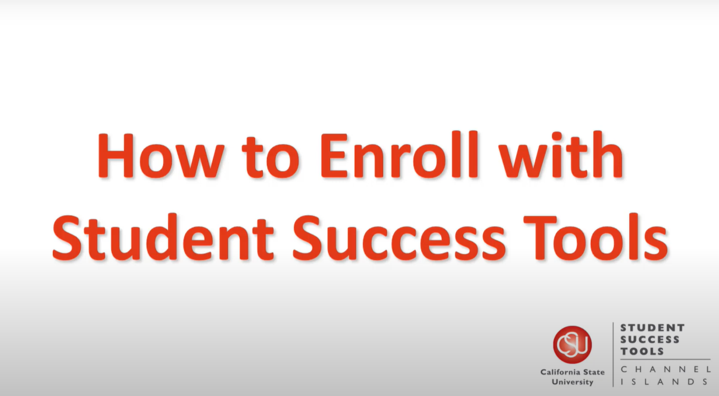 Enroll with using your Student Success Tools