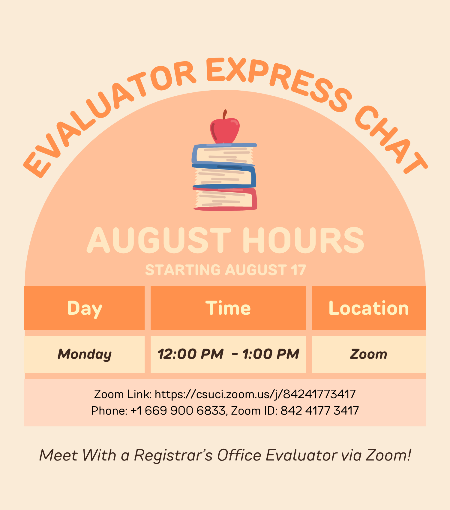 Join our Zoom hours: Mondays: 12pm - 1pm Evaluator Express Chat Hours. Day, Time, Location. Monday, 12:00PM to 1:00PM, Zoom. Zoom Link, or Phone: , Zoom ID: 