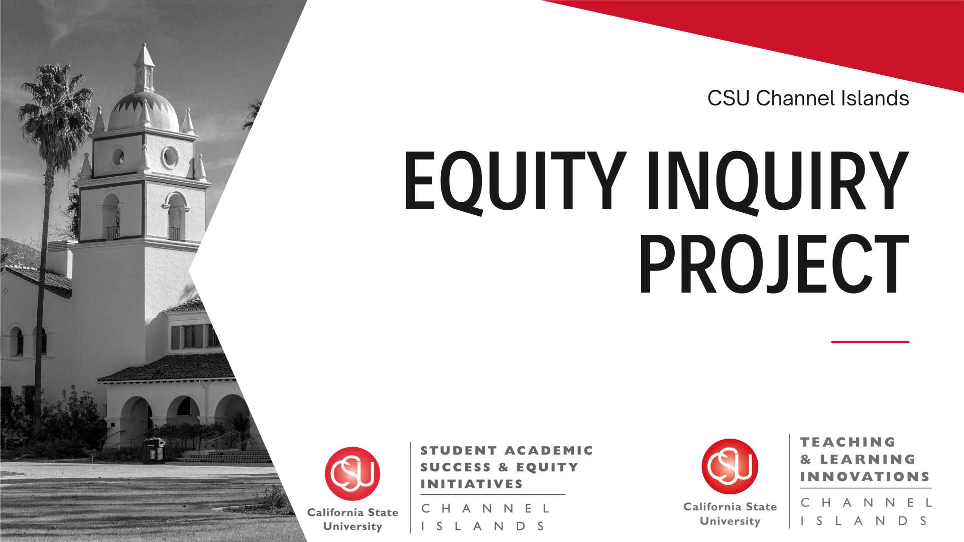 CSU Channel Islands Equity Inquiry Project
