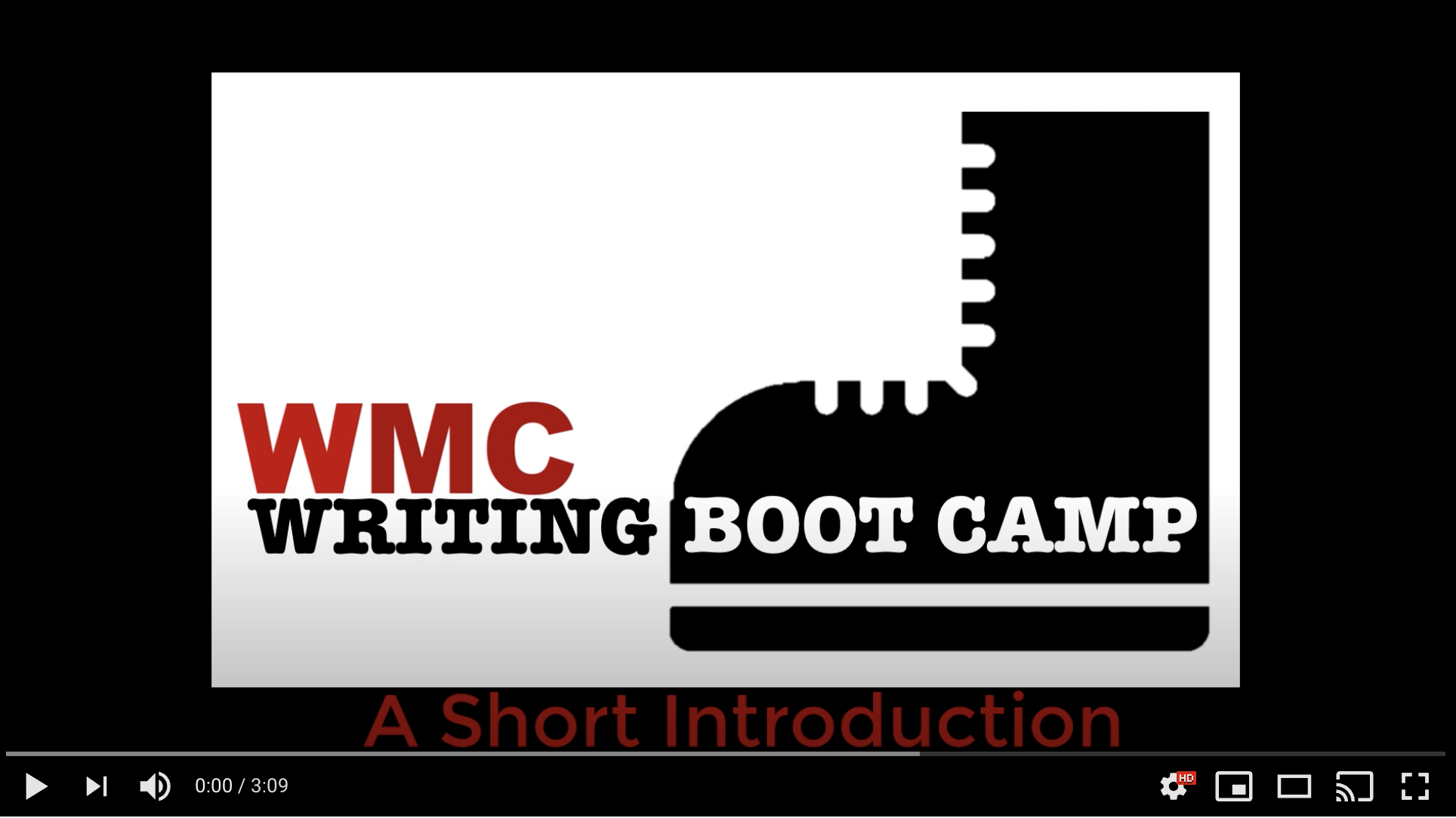 A short introduction WMC Writing Boot Camp
